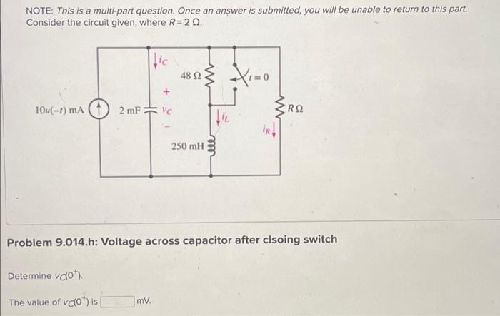 Note This Is A Multi Part Question Once An Answer Is Submitted You Will Be Unable To Return To This Part Consider Th 9