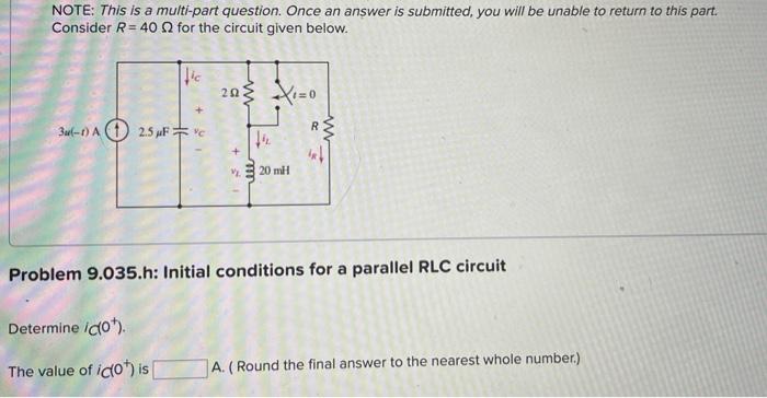 Note This Is A Multi Part Question Once An Answer Is Submitted You Will Be Unable To Return To This Part Consider R 9