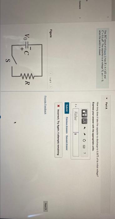 Part A The Rc Crout Of Coure 1 Has R 411 And Csomf The Capactor Is At Voltage Va T 0 When The Swich Is Dosed How Lon 1