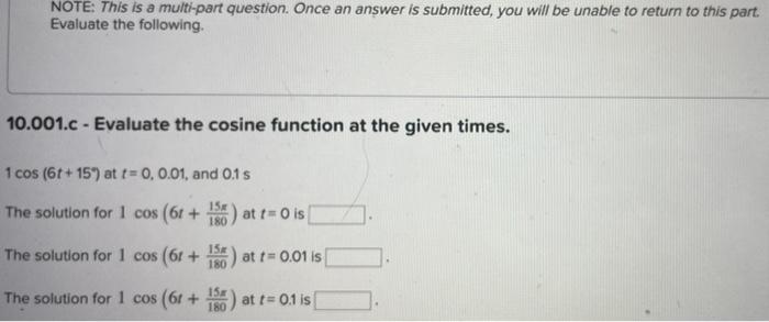 Note This Is A Multi Part Question Once An Answer Is Submitted You Will Be Unable To Return To This Part Evaluate Th 4