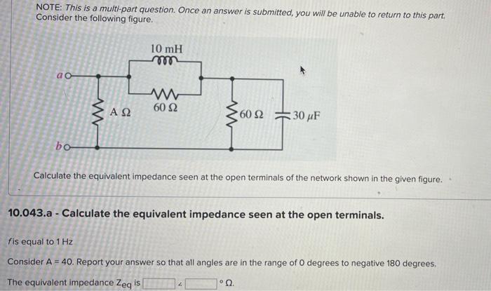 Note This Is A Multi Part Question Once An Answer Is Submitted You Will Be Unable To Return To This Part Consider Th 1