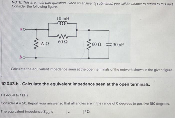 Note This Is A Multi Part Question Once An Answer Is Submitted You Will Be Unable To Return To This Part Consider Th 2