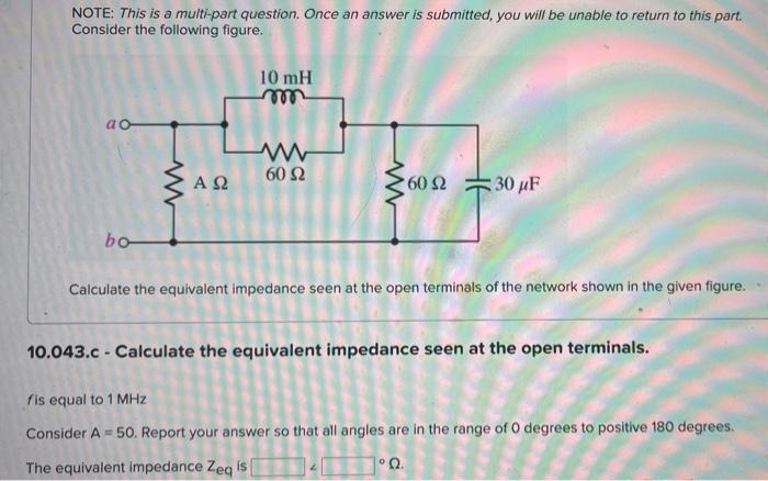 Note This Is A Multi Part Question Once An Answer Is Submitted You Will Be Unable To Return To This Part Consider Th 4