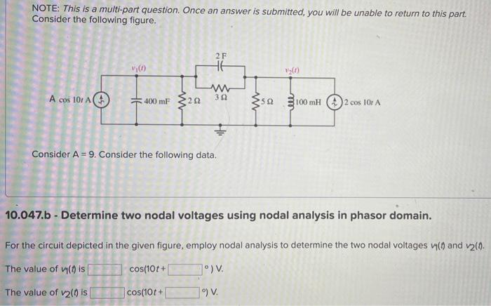 Note This Is A Multi Part Question Once An Answer Is Submitted You Will Be Unable To Return To This Part Consider Th 1