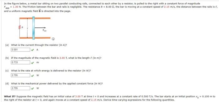 Details My Notes Ask Your Teacher In The Figure Below A Metal Bar Sitting On Two Parallel Conducting Ralls Connected T 3