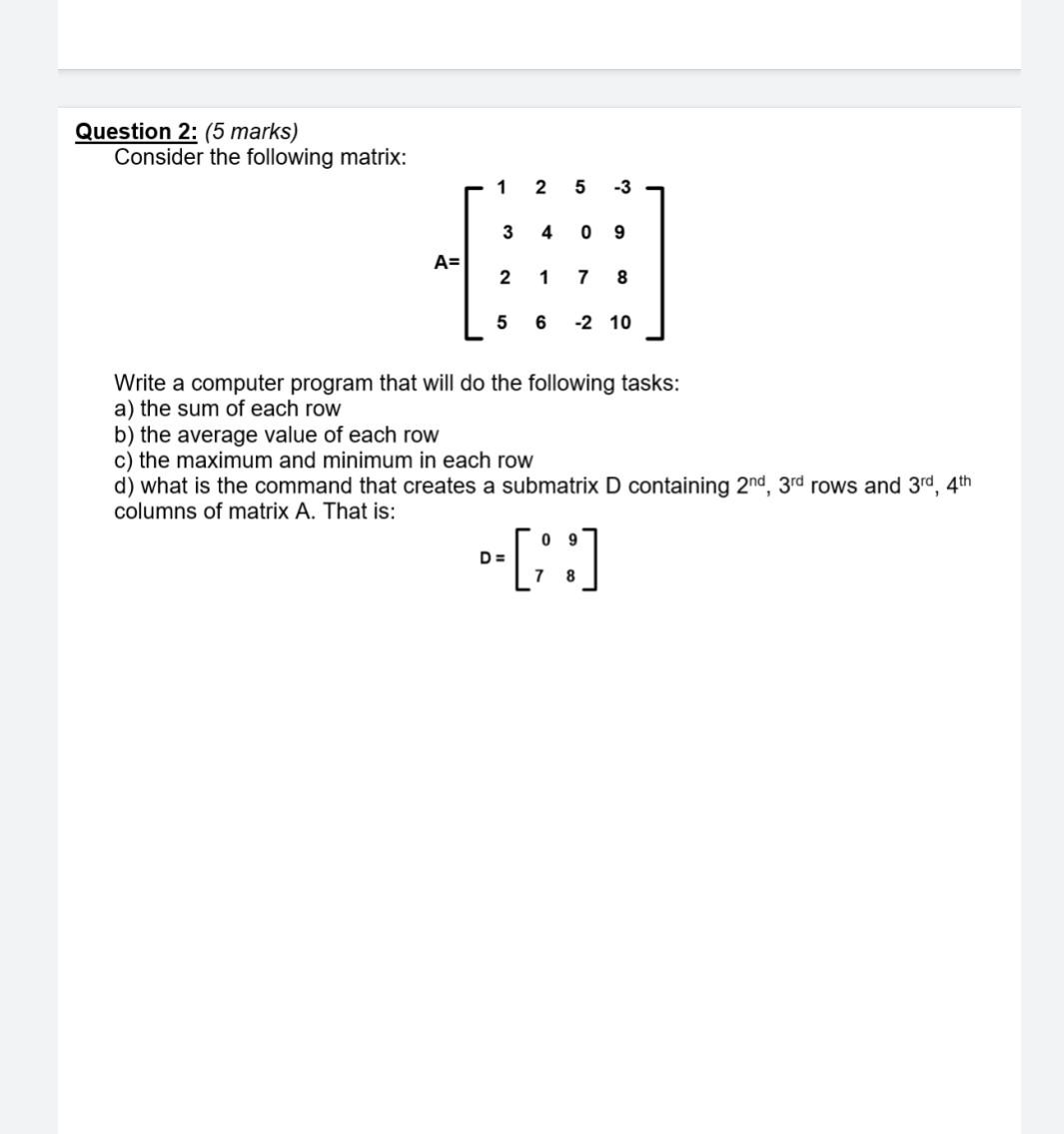 Q10 Please Solve All Of This Question Using Matlab 1