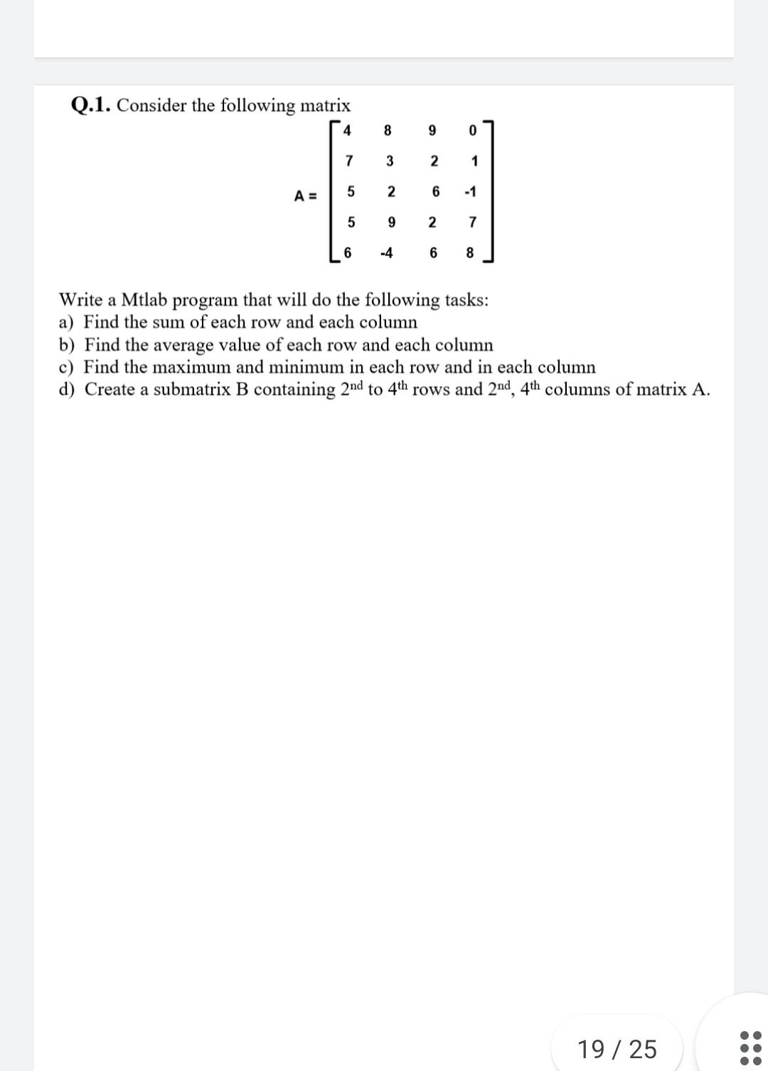 Q19 Please Solve All Of This Question Using Matlab Program 1