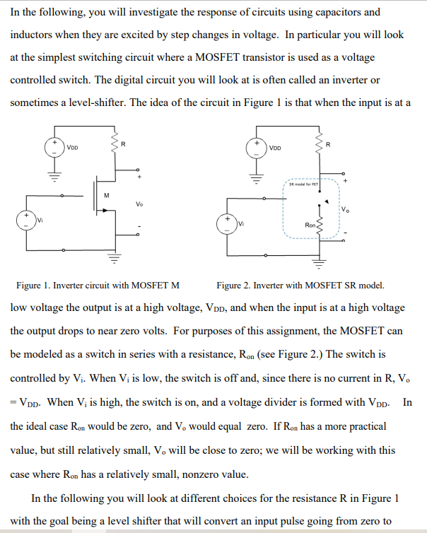 In The Following You Will Investigate The Response Of Circuits Using Capacitors And Inductors When They Are Excited By 1
