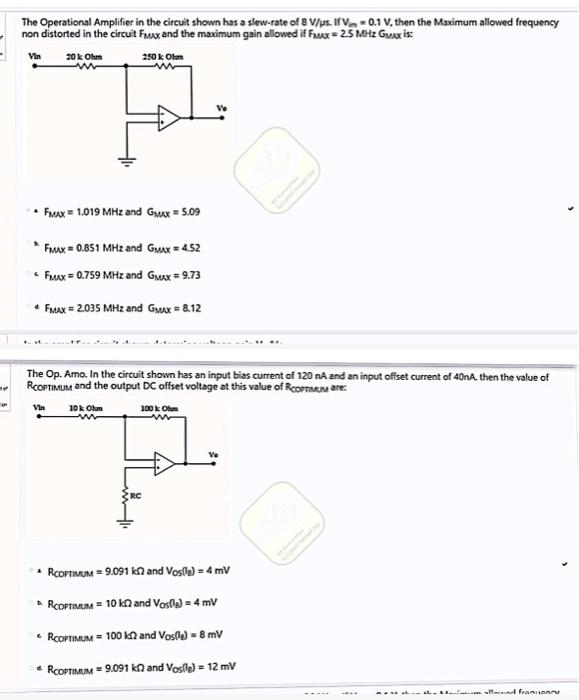 He The Operational Amplifier In The Circuit Shown Has A Slew Rate Of 8 V Us If V0 1 V Then The Maximum Allowed Frequen 1