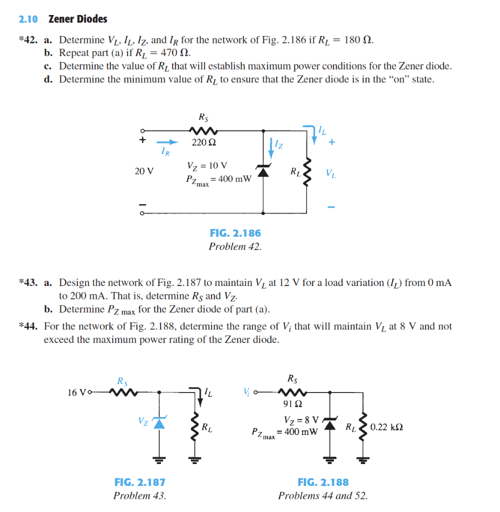 2 10 Zener Diodes 42 A Determine V Il Iz And Ir For The Network Of Fig 2 186 If Rl 180 2 B Repeat Part A I 1