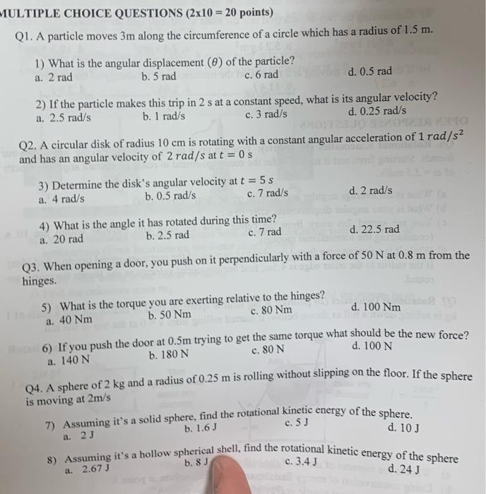 Multiple Choice Questions 2x10 20 Points Q1 A Particle Moves 3m Along The Circumference Of A Circle Which Has A Rad 1