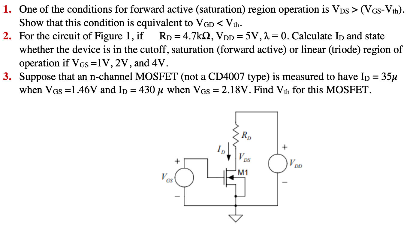 Preliminary Calculations 1 One Of The Conditions For Forward Active Saturation Region Operation Is Vds Vgs Vth 1