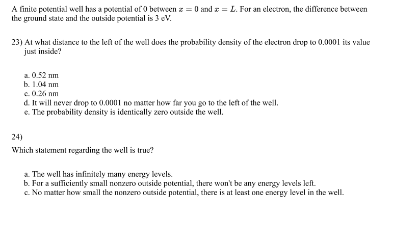 A Finite Potential Well Has A Potential Of 0 Between X 0 And X L For An Electron The Difference Between The Ground 1