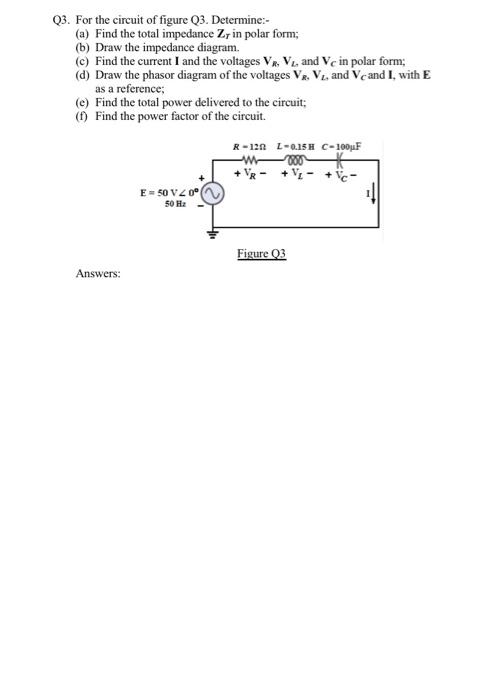 Qi In Figure Q1 An Ideal Step Down Transformer Has A Turn Ratio Of 30 5 If The Primary Current I 2a 50 And The L 3
