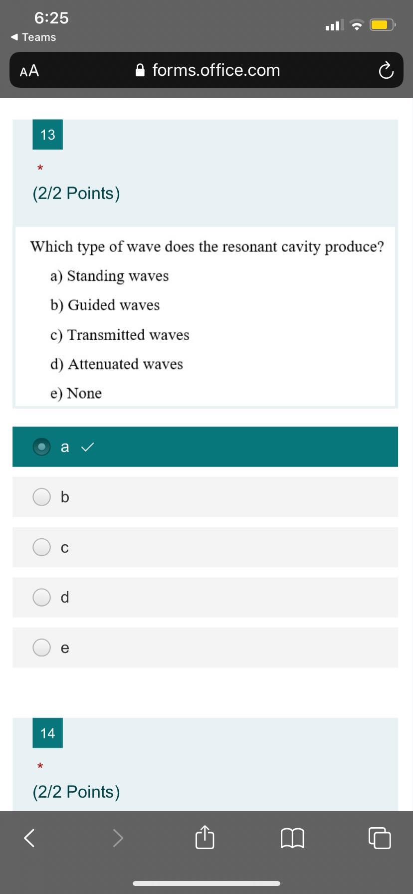 6 25 Teams Aa 13 2 2 Points 14 Which Type Of Wave Does The Resonant Cavity Produce A Standing Waves B Guide 1