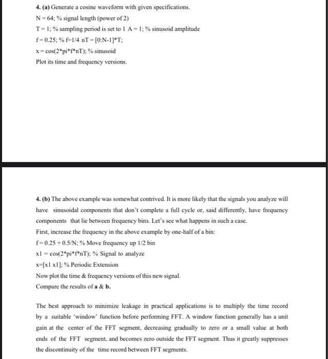 4 A Generate A Cosine Waveform With Given Specifications N 64 Signal Length Power Of 2 T 1 Sampling Period 1