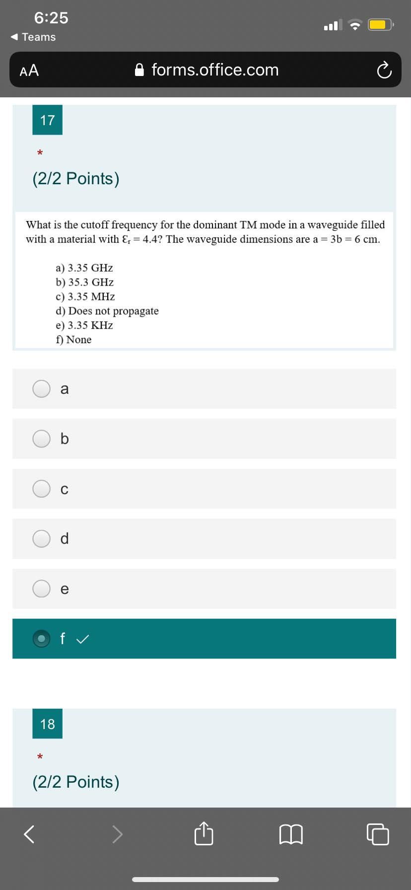 6 25 Teams Aa 17 2 2 Points What Is The Cutoff Frequency For The Dominant Tm Mode In A Waveguide Filled With A 1