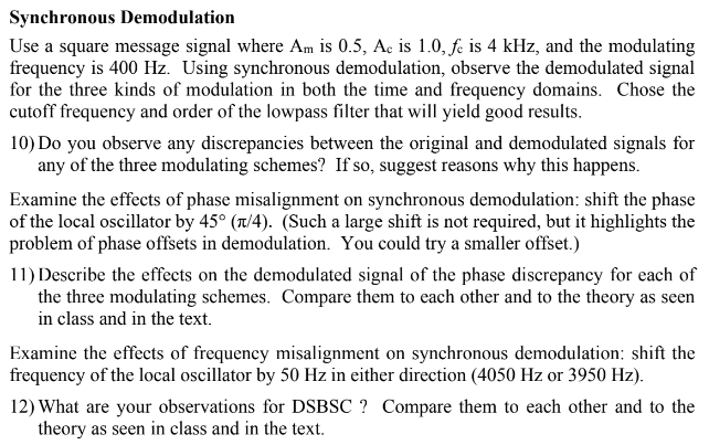 Synchronous Demodulation Use A Square Message Signal Where Am Is 0 5 Ac Is 1 0 Fe Is 4 Khz And The Modulating Frequen 1