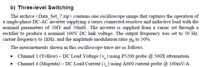 B Three Level Switching The Archive Data Set 7 Zip Contains One Oscilloscope Image That Captures The Operation Of A S 1