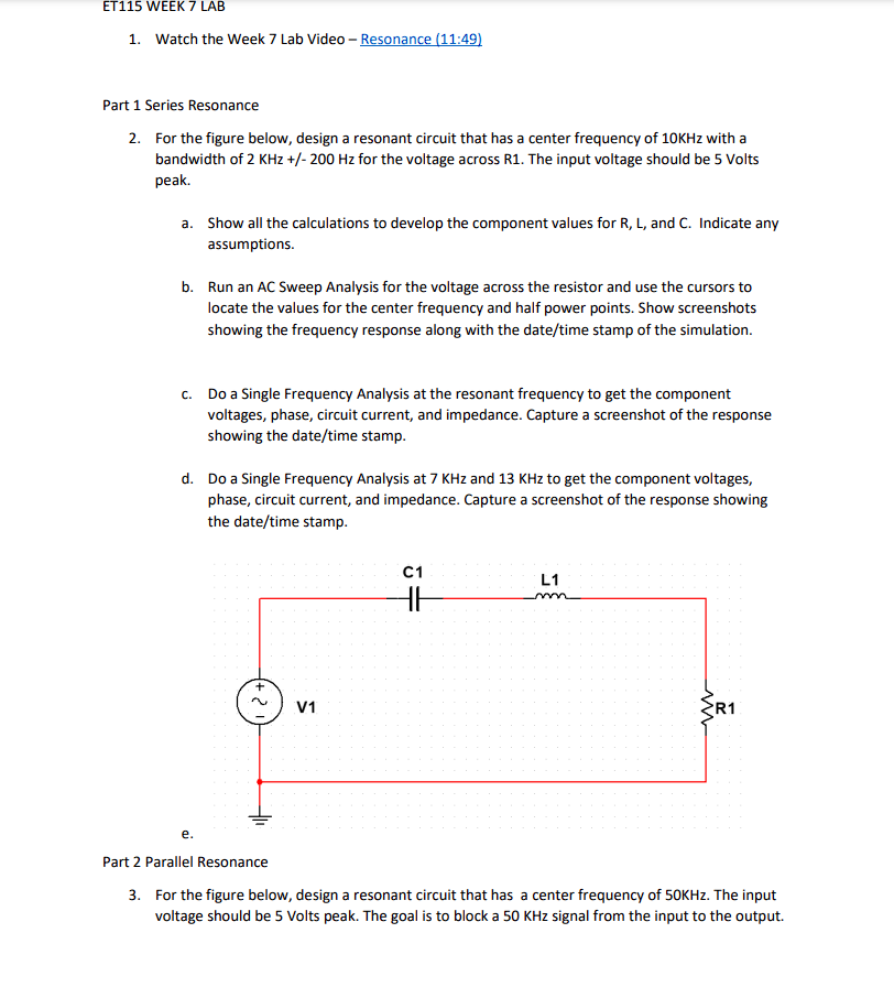 Et115 Week 7 Lab 1 Watch The Week 7 Lab Video Resonance 11 49 Part 1 Series Resonance 2 For The Figure Below Desi 1