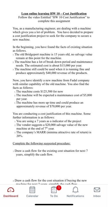 Lean Online Learning Hw 10 Cost Justification Follow The Video Entitled Hw 10 Cost Justification To Complete This Assig 1