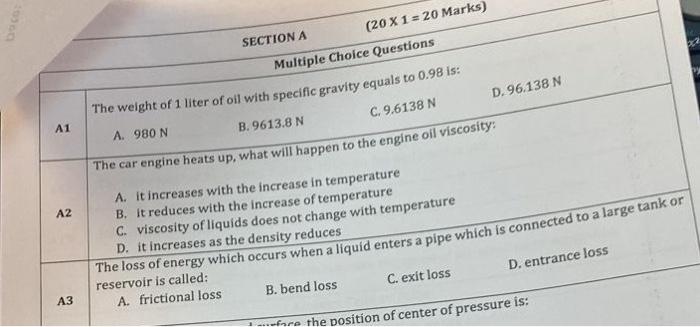 A1 A2 A3 Section A Multiple Choice Questions The Weight Of 1 Liter Of Oil With Specific Gravity Equals To 0 98 Is A 98 1