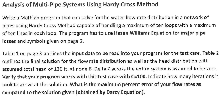 Analysis Of Multi Pipe Systems Using Hardy Cross Method Write A Mathlab Program That Can Solve For The Water Flow Rate D 1