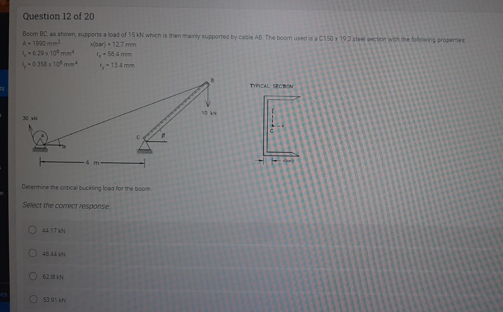 Ts Les Question 12 Of 20 Boom Bc As Shown Supports A Load Of 15 Kn Which Is Then Mainly Supported By Cable Ab The Boo 1