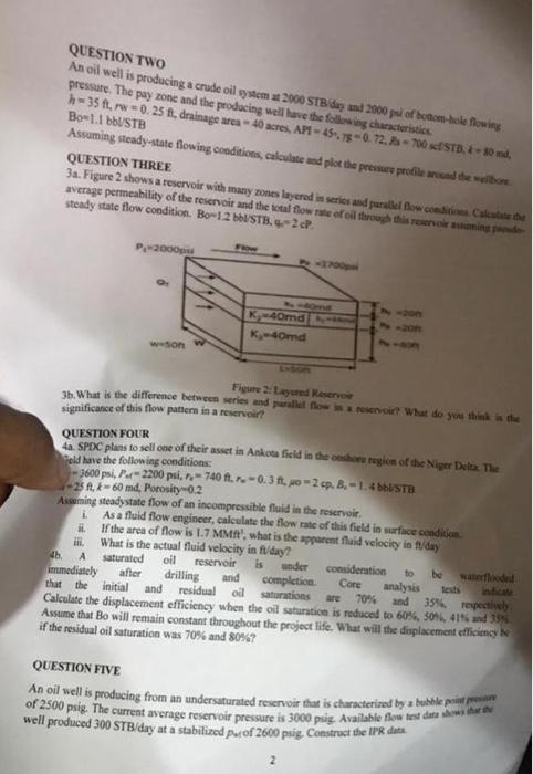 Question Two An Oil Well Is Producing A Crude Oil System At 2000 Stb Day And 2000 Psi Of Bottom Bole Flowing Pressure T 1