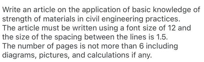 Write An Article On The Application Of Basic Knowledge Of Strength Of Materials In Civil Engineering Practices The Arti 1