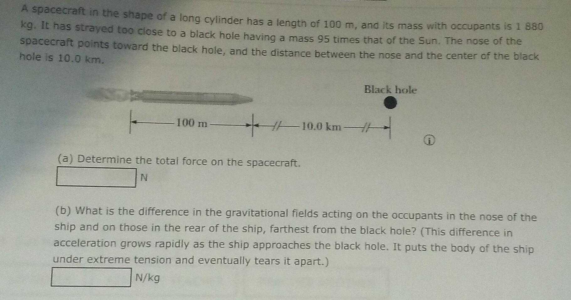 A Spacecraft In The Shape Of A Long Cylinder Has A Length Of 100 M And Its Mass With Occupants Is 1 880 Kg It Has Stra 1