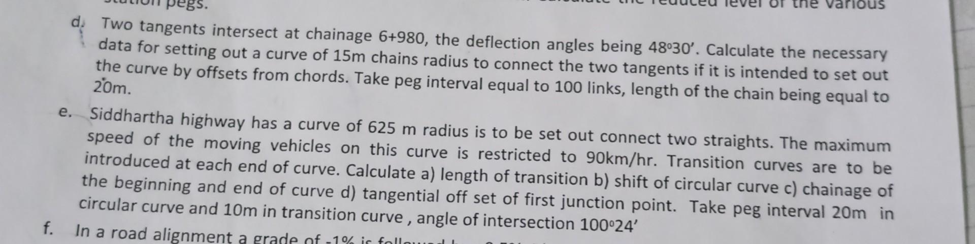 The Various D Two Tangents Intersect At Chainage 6 980 The Deflection Angles Being 48 30 Calculate The Necessary Dat 1