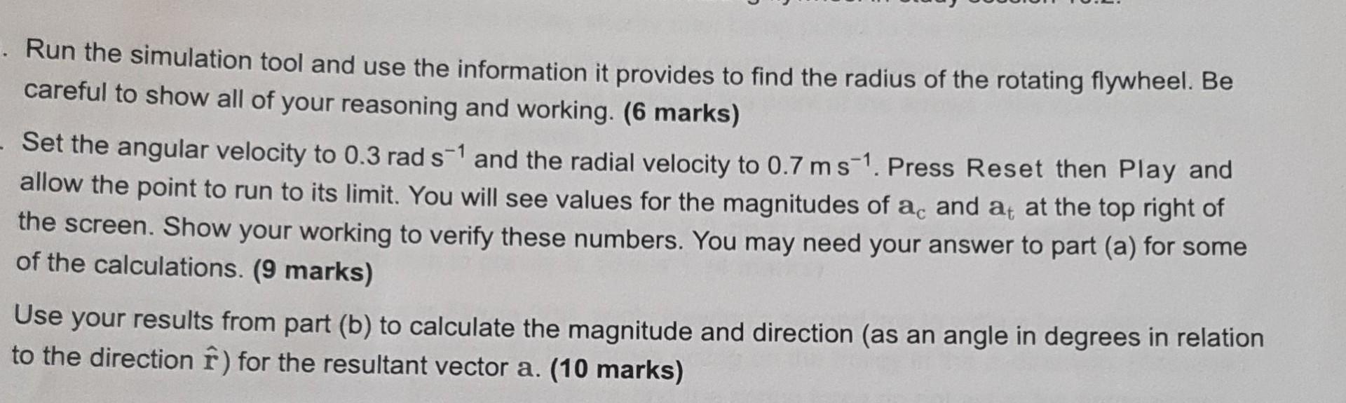 Run The Simulation Tool And Use The Information It Provides To Find The Radius Of The Rotating Flywheel Be Careful To 1