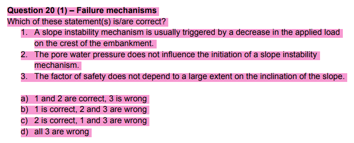 Question 20 1 Failure Mechanisms Which Of These Statement S Is Are Correct 1 A Slope Instability Mechanism Is Usu 1