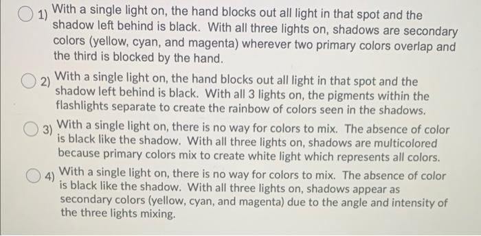 Students Are Asked To Conduct An Investigation On The Mixing Of Color They Have Three Flashlights Each Covered With A 2