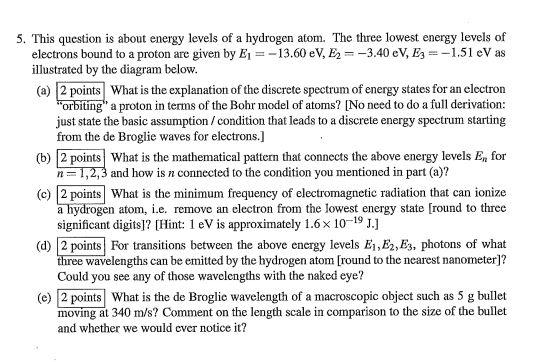 5 This Question Is About Energy Levels Of A Hydrogen Atom The Three Lowest Energy Levels Of Electrons Bound To A Proto 1