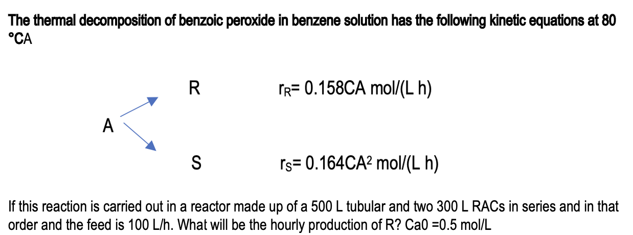 The Thermal Decomposition Of Benzoic Peroxide In Benzene Solution Has The Following Kinetic Equations At 80 Ca A R Tr 1