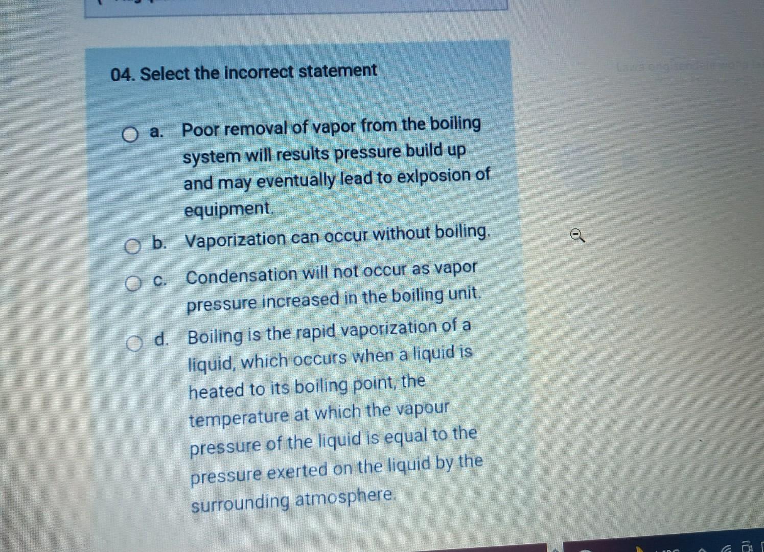 11 The Vapor Is Removed From The Evaporation System For The Purpose Of Maintaining The Required System Temperatures And 2