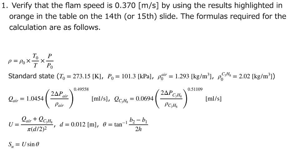 1 Verify That The Flam Speed Is 0 370 M S By Using The Results Highlighted In Orange In The Table On The 14th Or 15t 1
