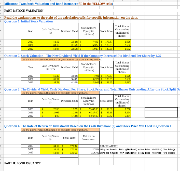7 Milestone Two Stock Valuation And Bond Issuance Fill In The Yellow Cells 2 3 4 3 3 3 4 5 6 7 8 21 2 25 15 1 2 4 1