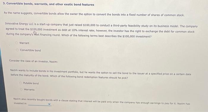 3 Convertible Bonds Warrants And Other Exotic Bond Features As The Name Suggests Convertible Bonds Allow The Owner T 1