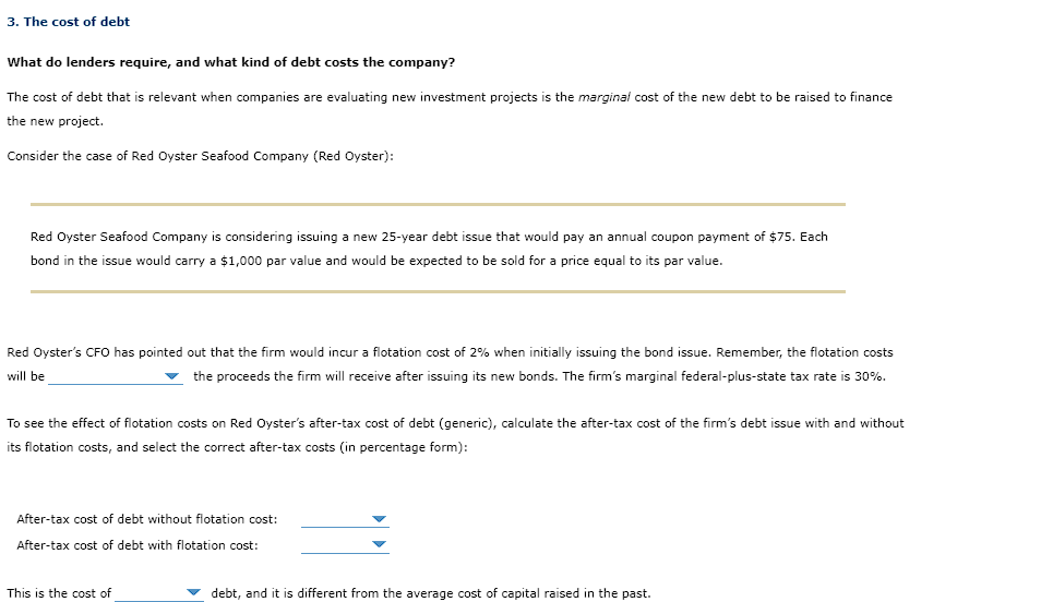 3 The Cost Of Debt What Do Lenders Require And What Kind Of Debt Costs The Company The Cost Of Debt That Is Relevant 1