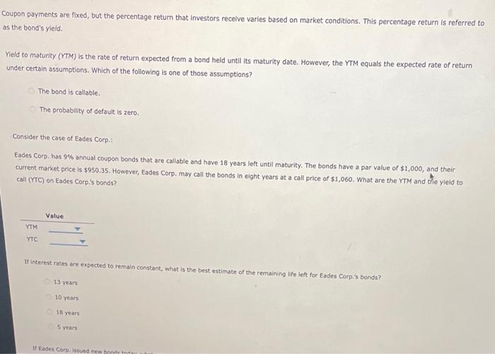 Coupon Payments Are Fixed But The Percentage Return That Investors Receive Varies Based On Market Conditions This Perc 1