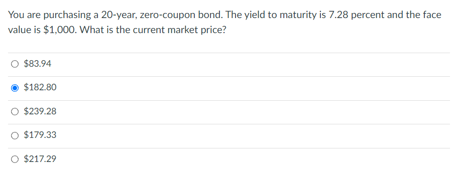 You Are Purchasing A 20 Year Zero Coupon Bond The Yield To Maturity Is 7 28 Percent And The Face Value Is 1 000 What 1