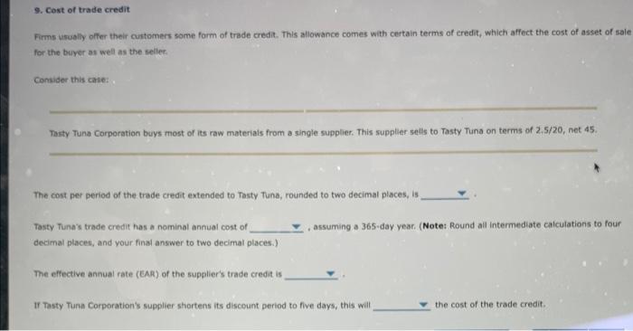 9 Cost Of Trade Credit Firms Usually Offer Their Customers Some Form Of Trade Credit This Allowance Comes With Certain 1
