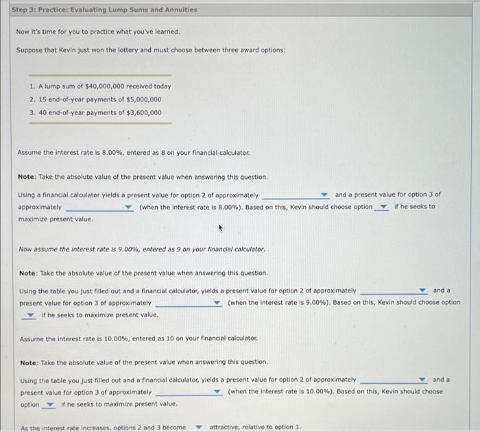 Step 3 Practice Evaluating Lump Sums And Annuities Now It S Time For You To Practice What You Ve Learned Suppose That 1