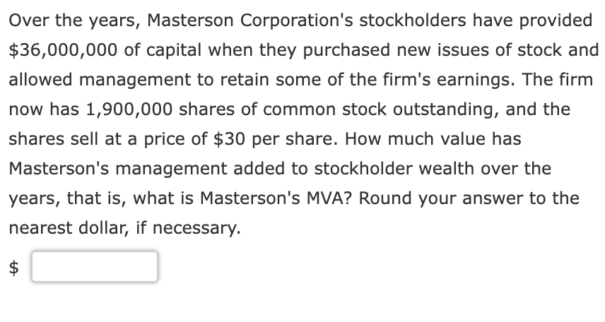Over The Years Masterson Corporation S Stockholders Have Provided 36 000 000 Of Capital When They Purchased New Issues 1