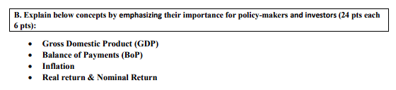 B Explain Below Concepts By Emphasizing Their Importance For Policy Makers And Investors 24 Pts Each 6 Pts Gross 1