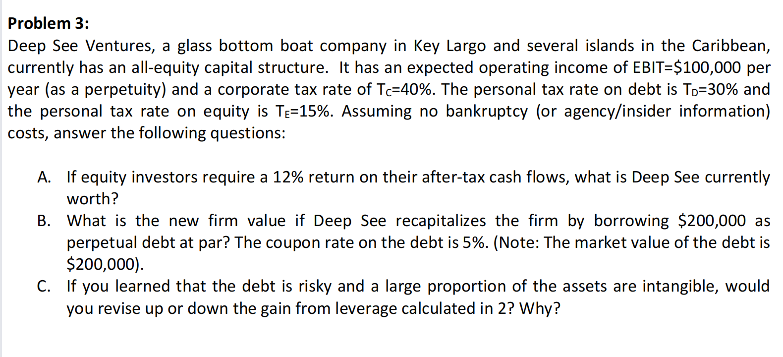 Problem 3 Deep See Ventures A Glass Bottom Boat Company In Key Largo And Several Islands In The Caribbean Currently H 1
