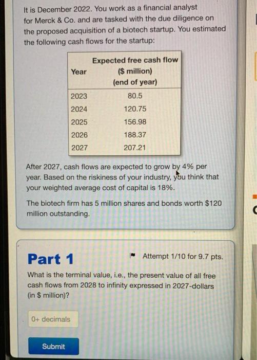 It Is December 2022 You Work As A Financial Analyst For Merck Co And Are Tasked With The Due Diligence On The Propos 1